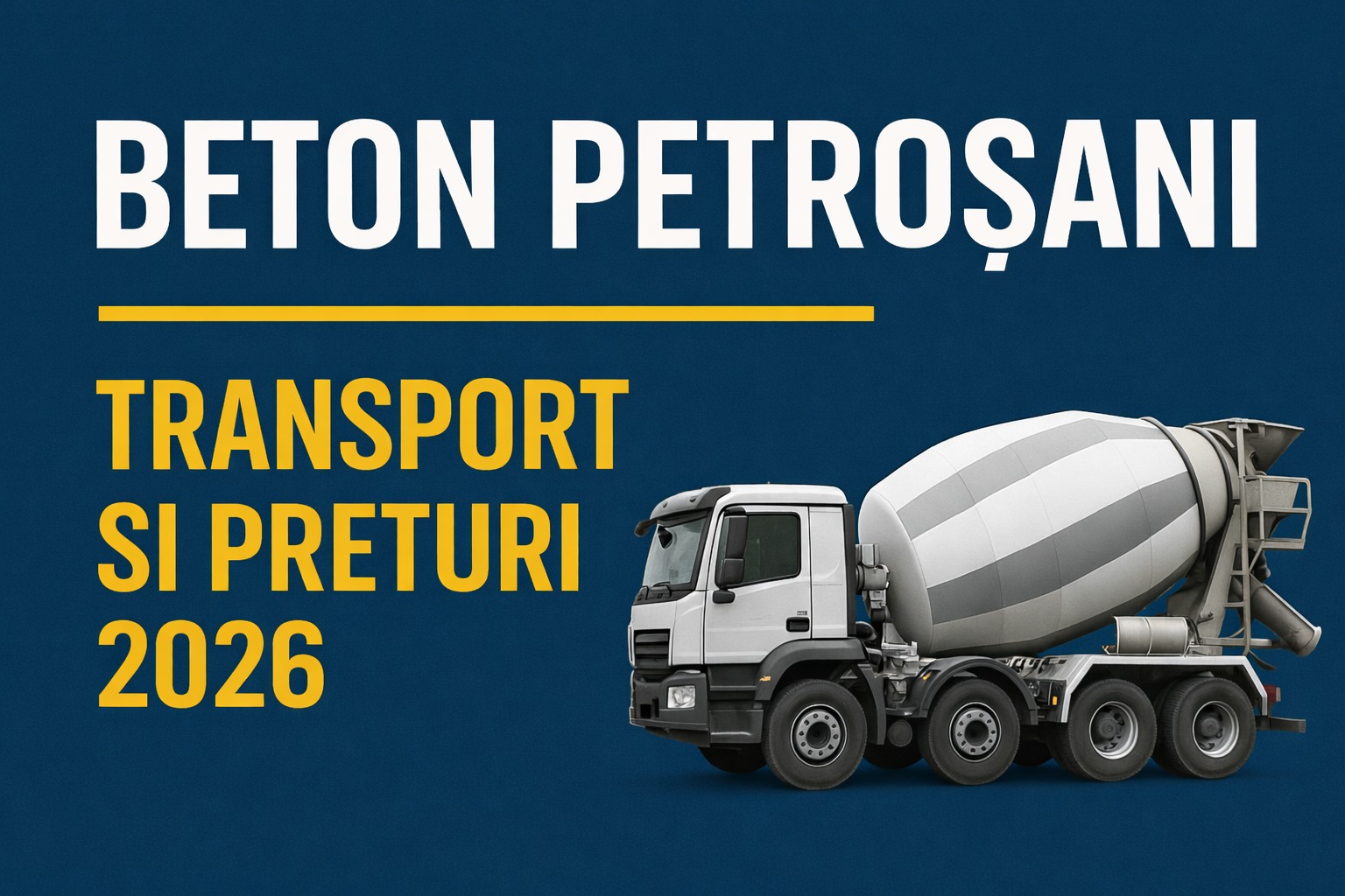 Pret Beton Petrosani 2026